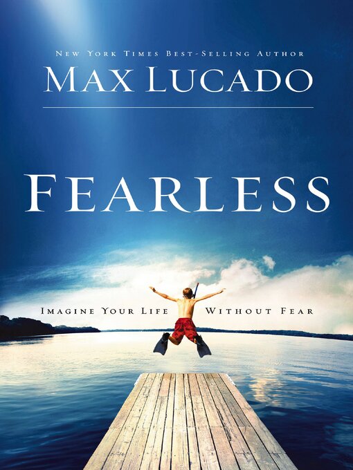 Title details for Fearless by Max Lucado - Available